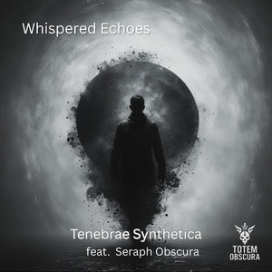 Whispered Echoes