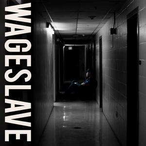 WageSlave