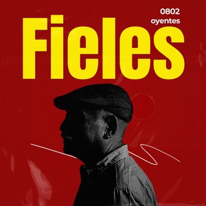 Fieles Oyentes