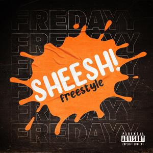 SHEESH! (Freestyle)