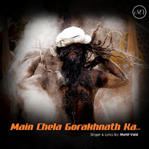 Main Chela Gorakhnath Ka