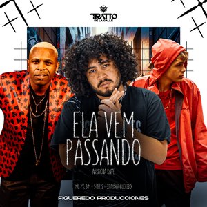 Ela Vem Passando (Arrocha Rave)