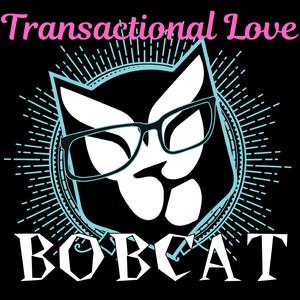 Transactional Love