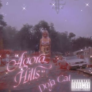 Agora Hills (From Doja Cat)