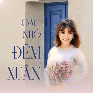 Gác Nhỏ Đêm Xuân