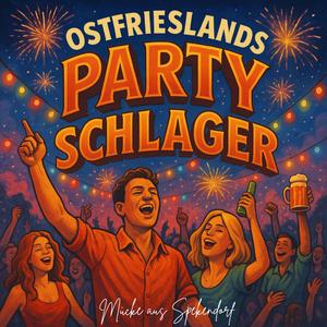 Ostfriesen feiern härter