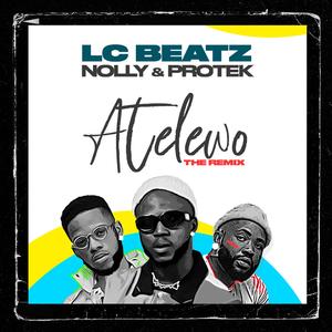 Atelewo (feat. Nolly & Protek Illasheva) (Remix) (Remix)