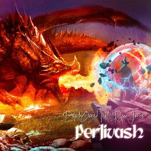 Perlivash (feat. Ryan Jones)