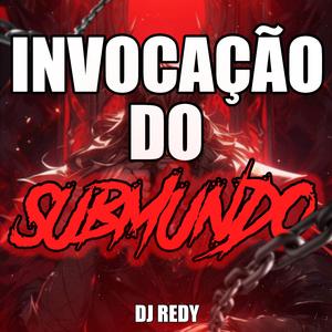 INVOCAÇÃO DO SUBMUNDO