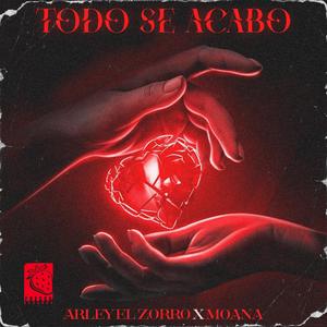 Todo Se Acabó (feat. MOANA)