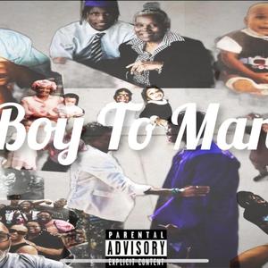 Boy To Man