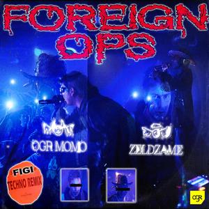 Foreign Ops (feat. Zeldzame) (Remix)