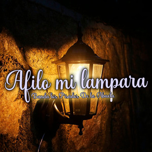 Afilo Mi Lampara