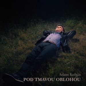 Pod tmavou oblohou