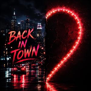 back in town