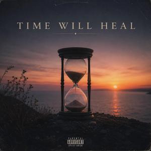 Time Will Heal (feat. Purplexxer)
