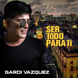 Ser Todo Para Ti