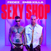 Fedez - SEXY SHOP