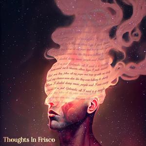 Thoughts In Frisco