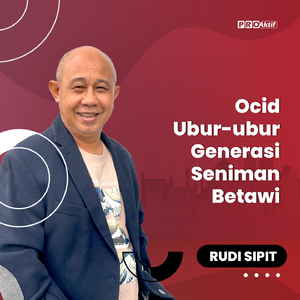 Ocid Ubur-Ubur Generasi Seniman Betawi