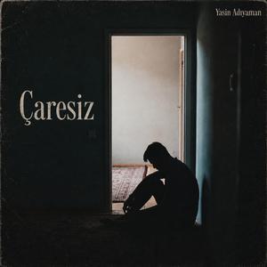 Çaresiz
