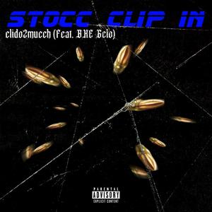 Stocc Clip In (Remix)