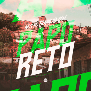 Nós Só Trabalha Com Papo Reto