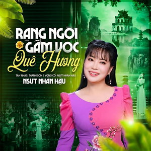 Rạng Ngời Gấm Vóc Non Sông