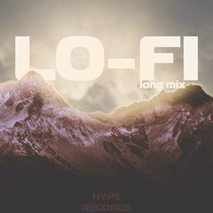 Lo-fi Long Mix