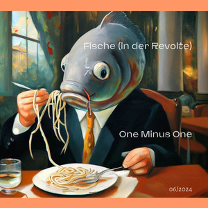 Fische (in der Revolte)