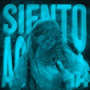 SIENTO ACELERA (Slowed)