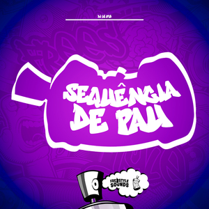 Sequência De Pau