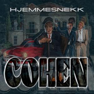 Cohen Hjemmesnekk (feat. Mort, Æpple Watch & @skil)