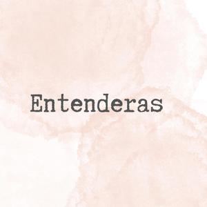Entenderas