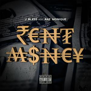 Rent Money (feat. Rae Monique)