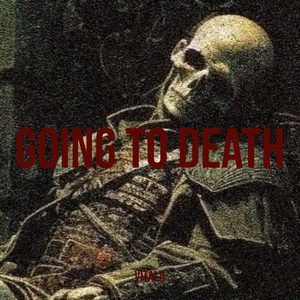 Going to Death
