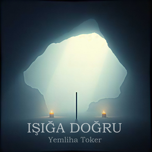 Işığa Doğru