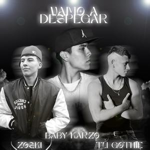 VAMO A DESPEGAR (feat. Tu Gothie & Zoski)