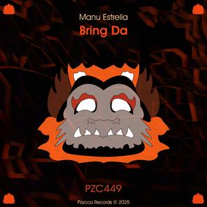 Bring Da