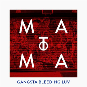 Gangsta luv vs.Bleeding love(Matoma Remix)
