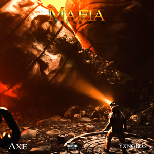 Mafia Feat.Axe阿克斯