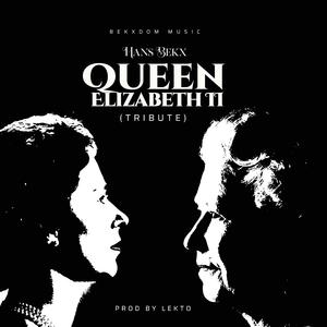Queen Elizabeth II (Tribute)