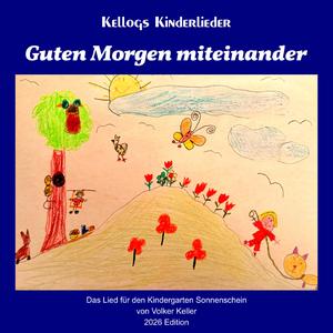 Guten Morgen miteinander (feat. Volker Keller) (Live im Kindergarten)