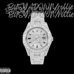 Bustyadown/rollie