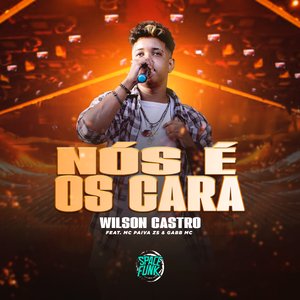 Nós É os Cara (feat. Mc Paiva ZS & Gabb MC)