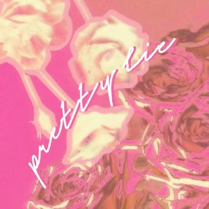Pretty Lie