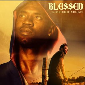 BLESSED (feat. D"LONTE)