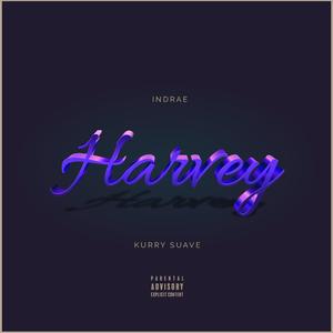 Harvey (feat. Kurry Suave)