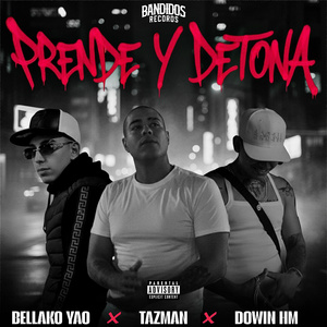 Prende y Detona