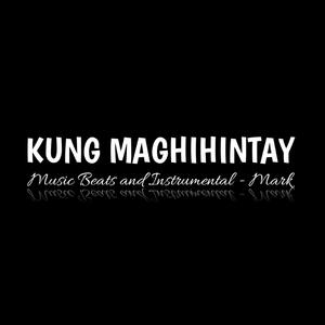 Kung Maghihintay (feat. Mark)